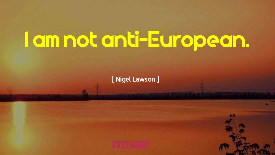 Anti Objectivism quotes by Nigel Lawson