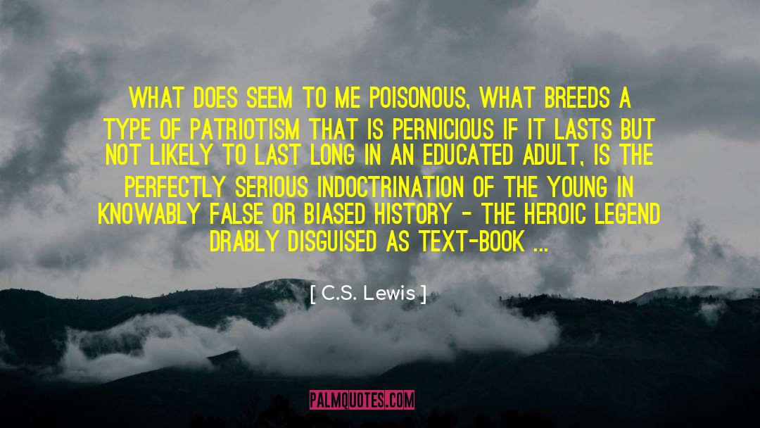 Anti Patriotism quotes by C.S. Lewis