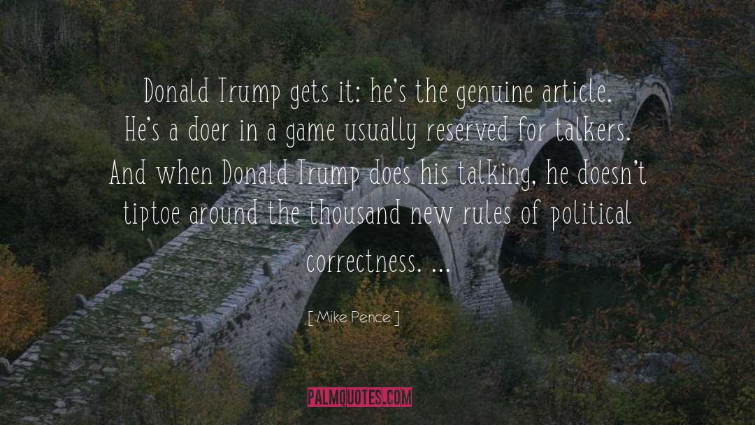 Anti Political Correctness quotes by Mike Pence