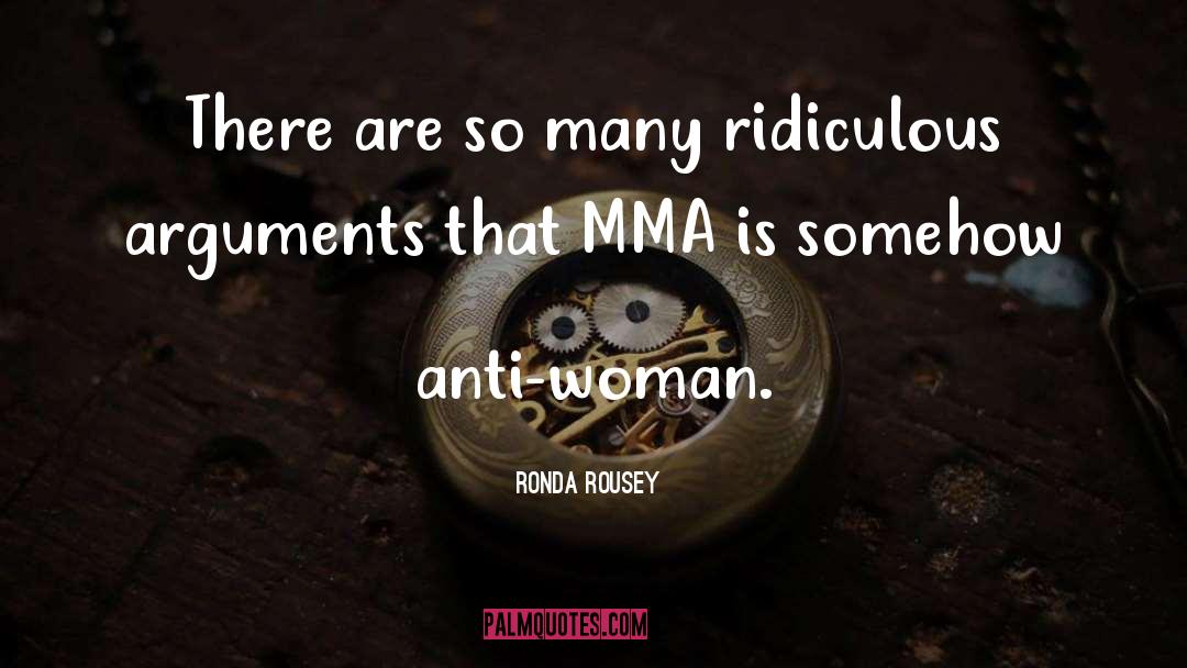 Anti Positivism quotes by Ronda Rousey