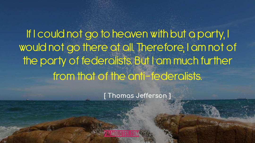 Anti Psychiatrity quotes by Thomas Jefferson