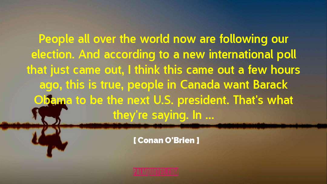 Anti Radiation Plants quotes by Conan O'Brien