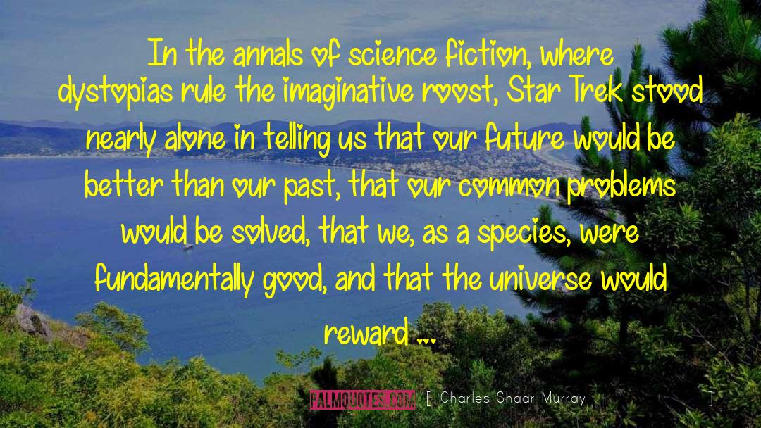 Anti Science quotes by Charles Shaar Murray