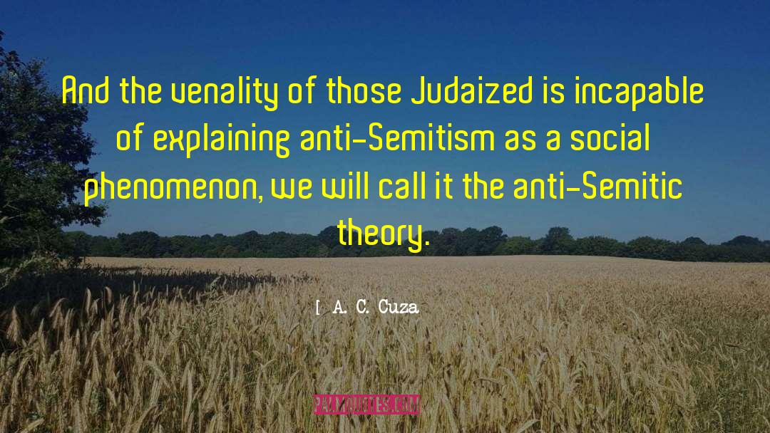 Anti Semitic quotes by A. C. Cuza