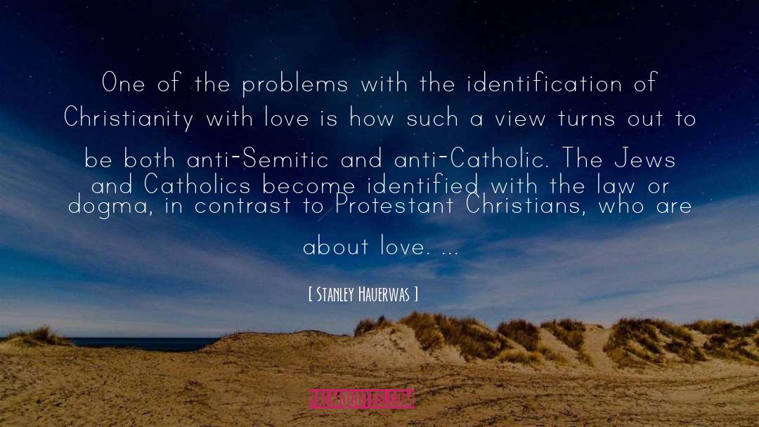 Anti Semitic quotes by Stanley Hauerwas