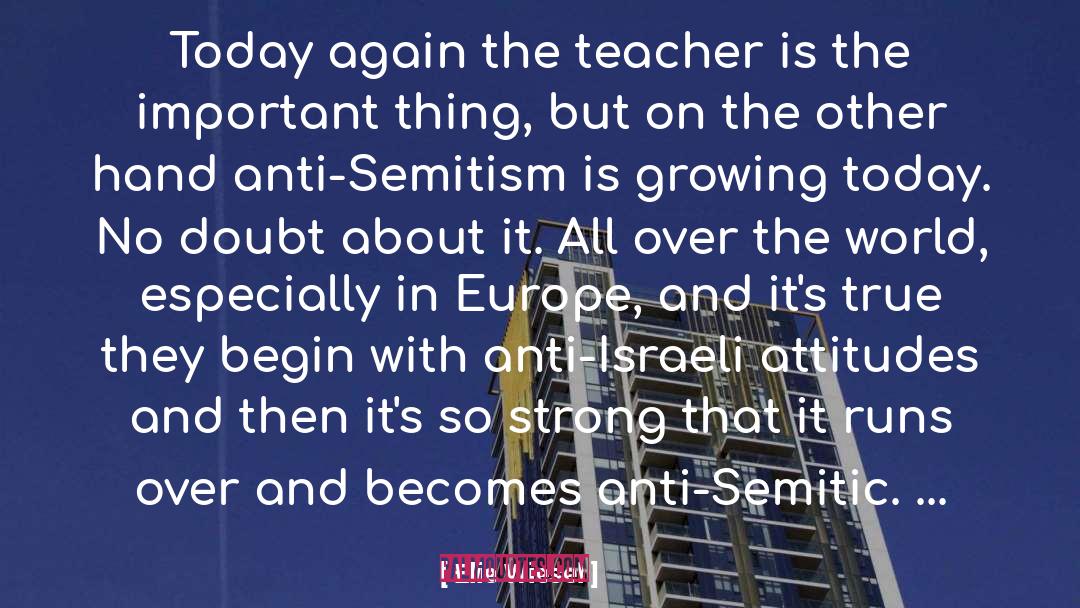 Anti Semitism quotes by Elie Wiesel