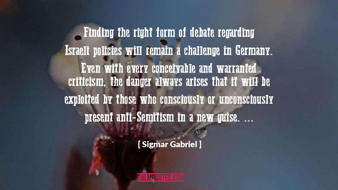 Anti Semitism quotes by Sigmar Gabriel
