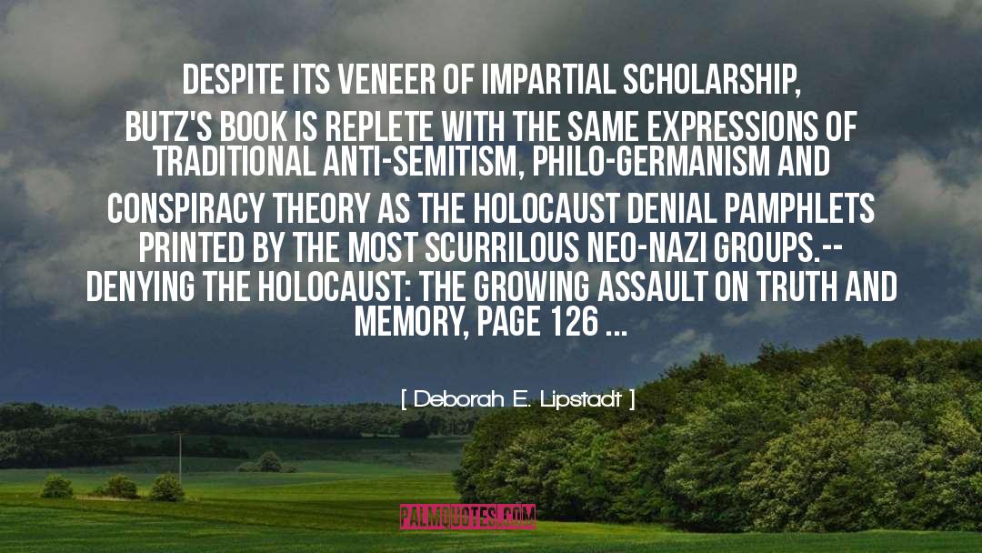 Anti Semitism quotes by Deborah E. Lipstadt