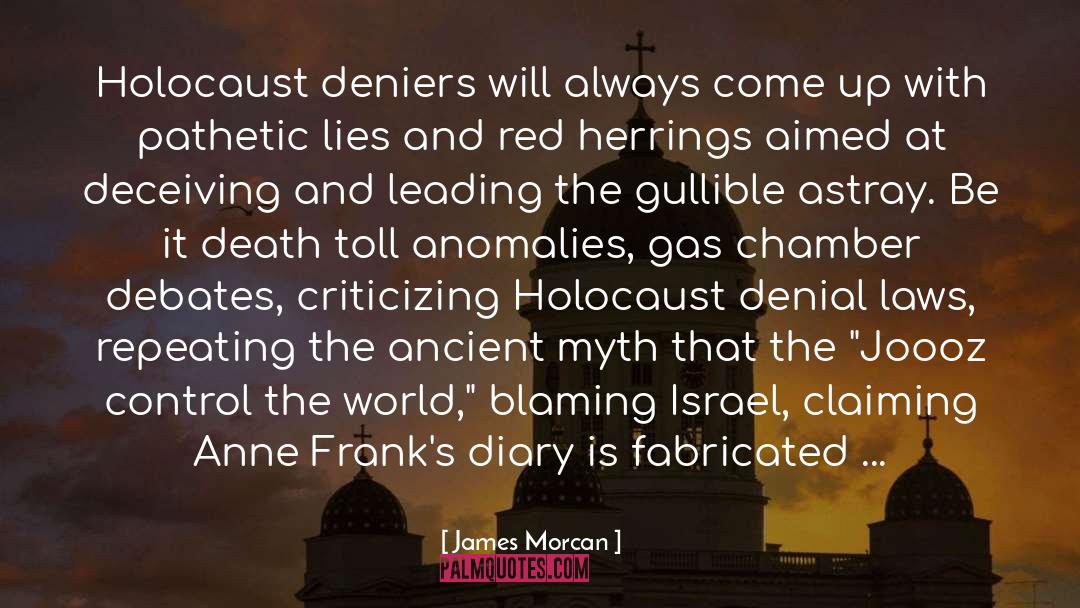 Anti Semitism quotes by James Morcan