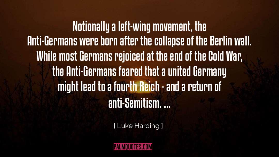 Anti Semitism quotes by Luke Harding