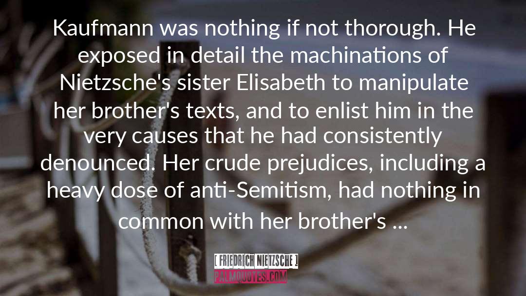 Anti Semitism quotes by Friedrich Nietzsche