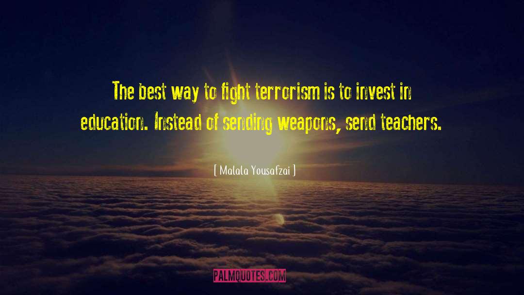 Anti Terrorism quotes by Malala Yousafzai