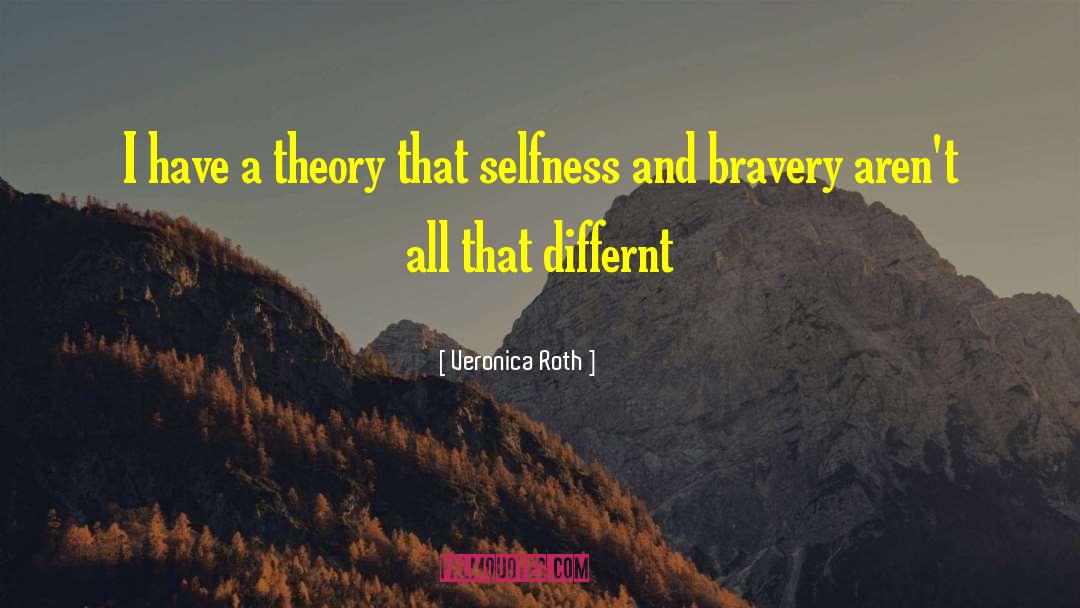 Anti Theory quotes by Veronica Roth