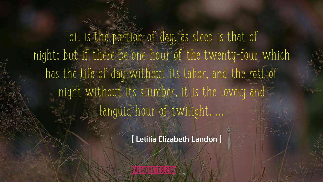 Anti Twilight quotes by Letitia Elizabeth Landon
