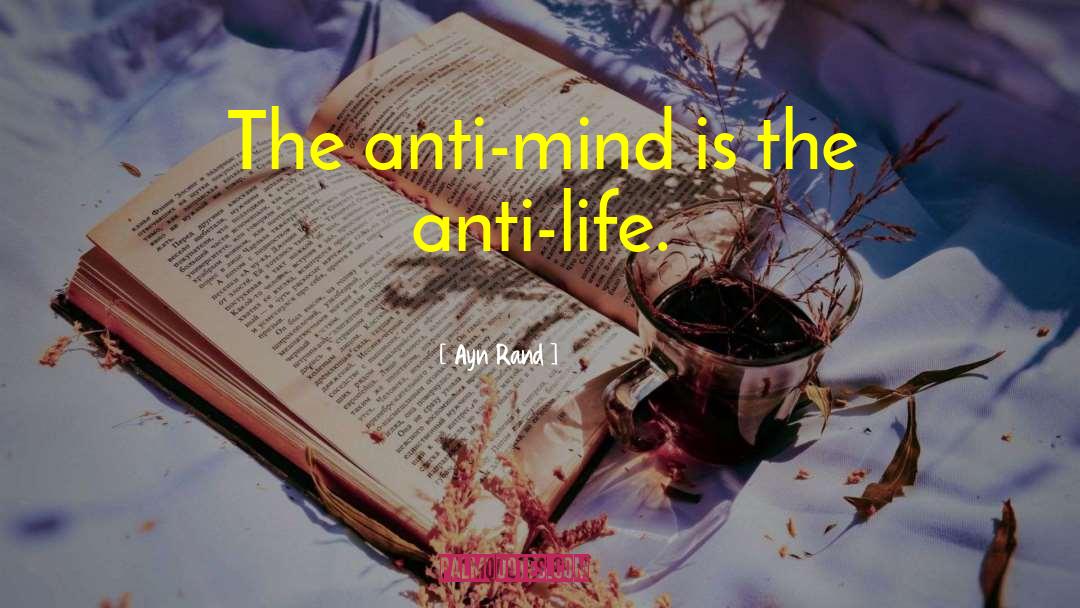 Anti Vegan quotes by Ayn Rand
