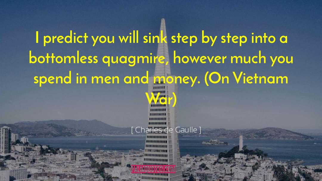 Anti Vietnam War quotes by Charles De Gaulle