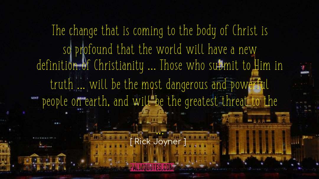 Antichrist quotes by Rick Joyner