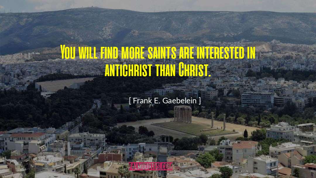 Antichrist quotes by Frank E. Gaebelein