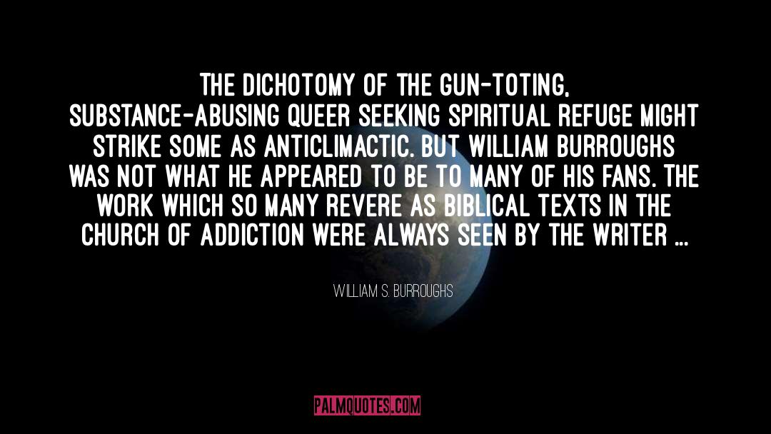 Anticlimactic quotes by William S. Burroughs