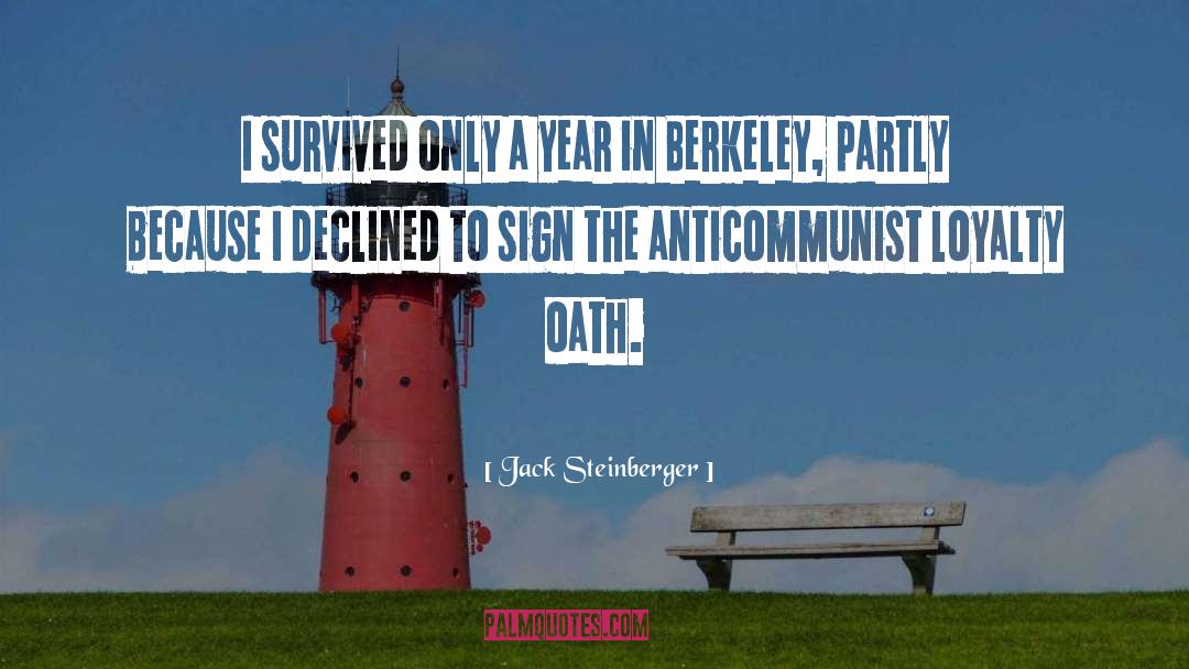 Anticommunist quotes by Jack Steinberger