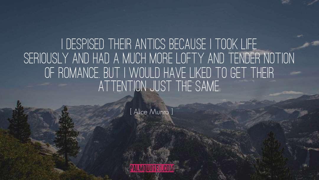 Antics quotes by Alice Munro