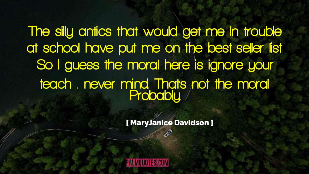 Antics quotes by MaryJanice Davidson