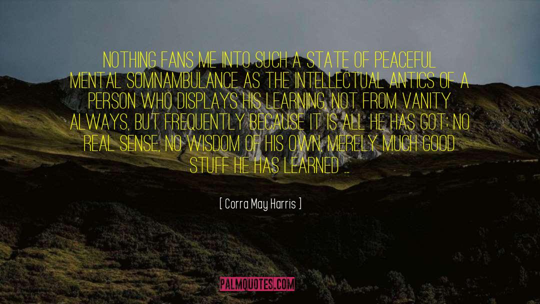 Antics quotes by Corra May Harris