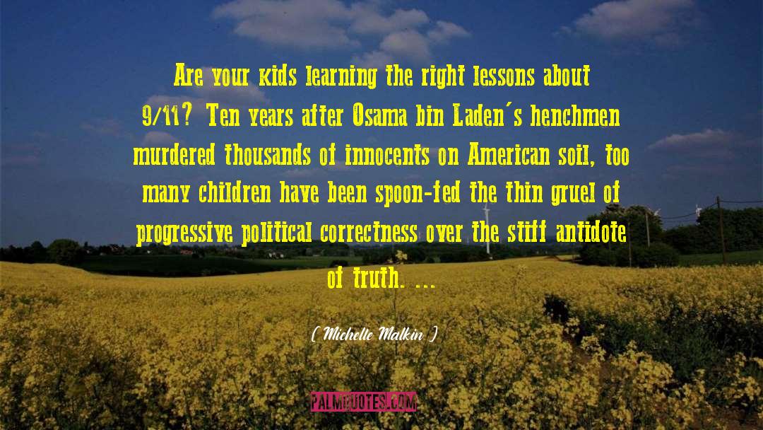 Antidote quotes by Michelle Malkin