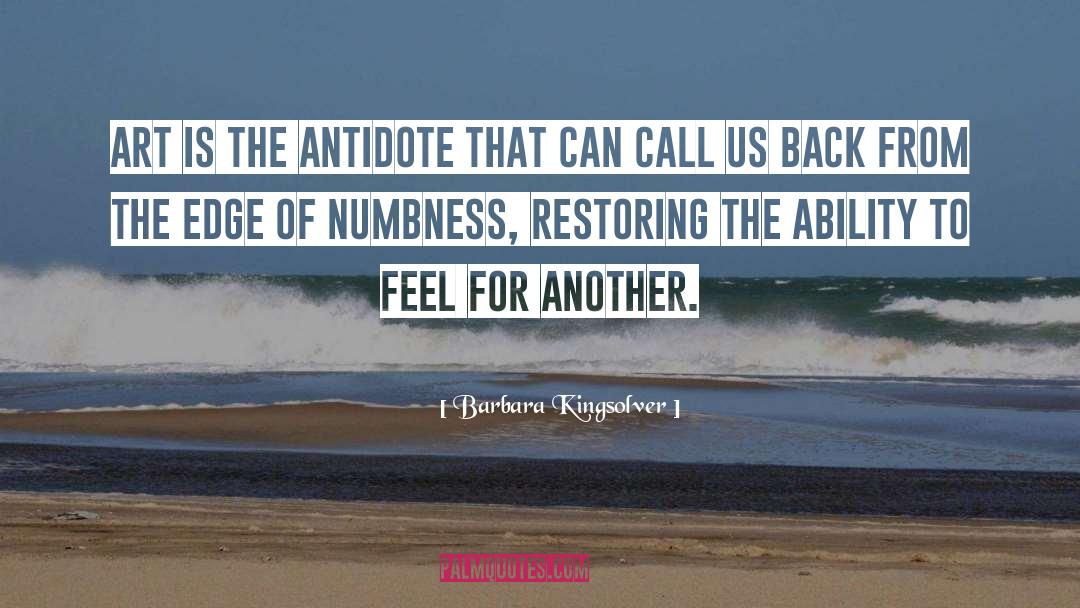 Antidote quotes by Barbara Kingsolver