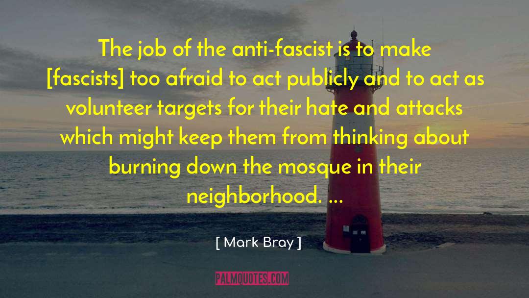 Antifa quotes by Mark Bray