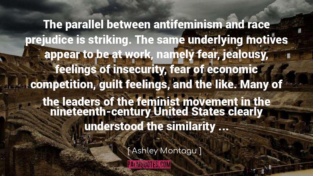Antifeminism quotes by Ashley Montagu
