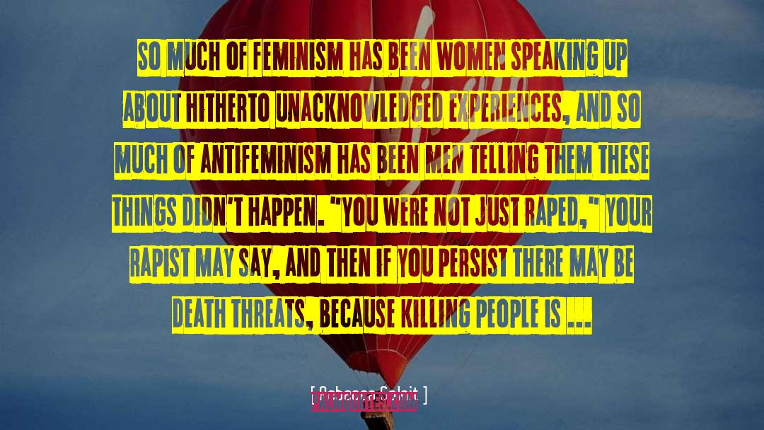 Antifeminism quotes by Rebecca Solnit