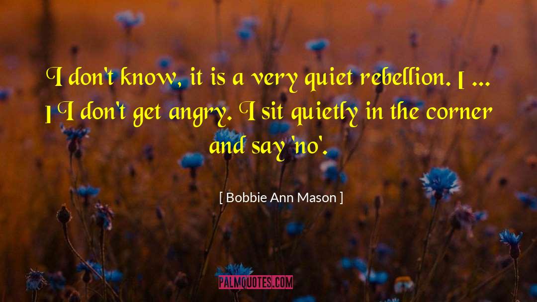 Antigone Rebellion quotes by Bobbie Ann Mason