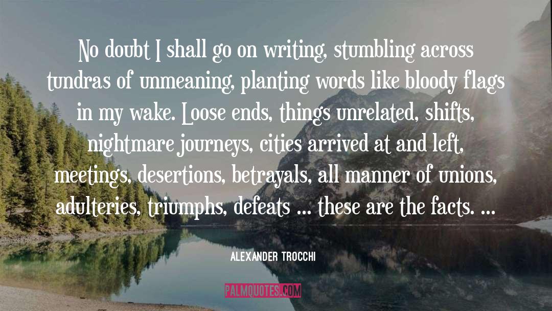 Antiheroes Journey quotes by Alexander Trocchi