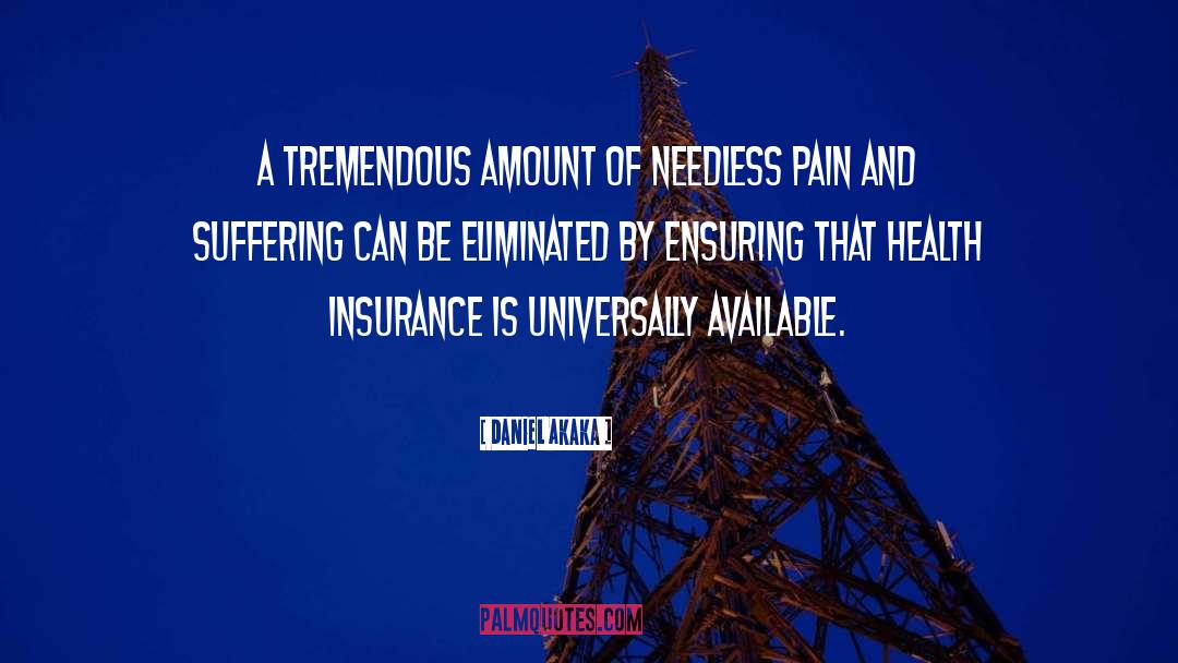 Antilles Insurance quotes by Daniel Akaka