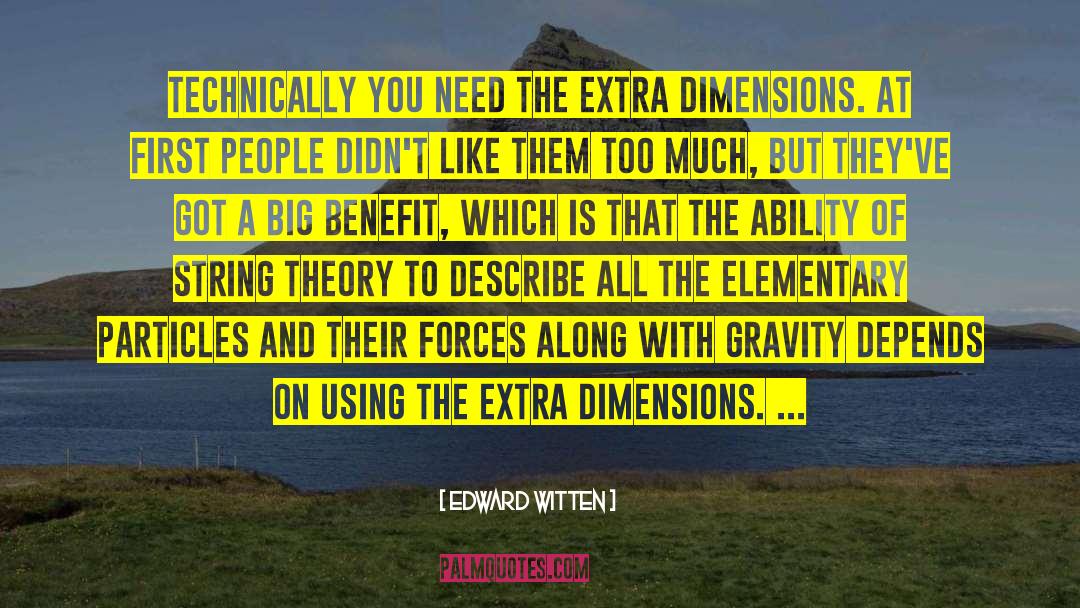 Antimatter Dimensions quotes by Edward Witten