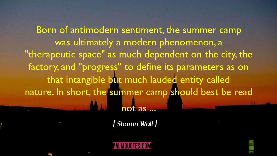 Antimodernism quotes by Sharon Wall