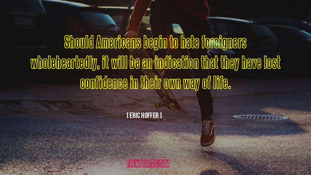 Antipathy quotes by Eric Hoffer