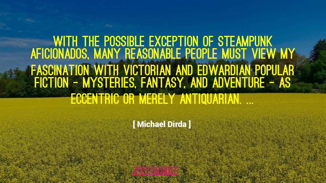 Antiquarian quotes by Michael Dirda