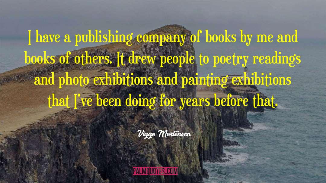 Antique Books For Sale quotes by Viggo Mortensen