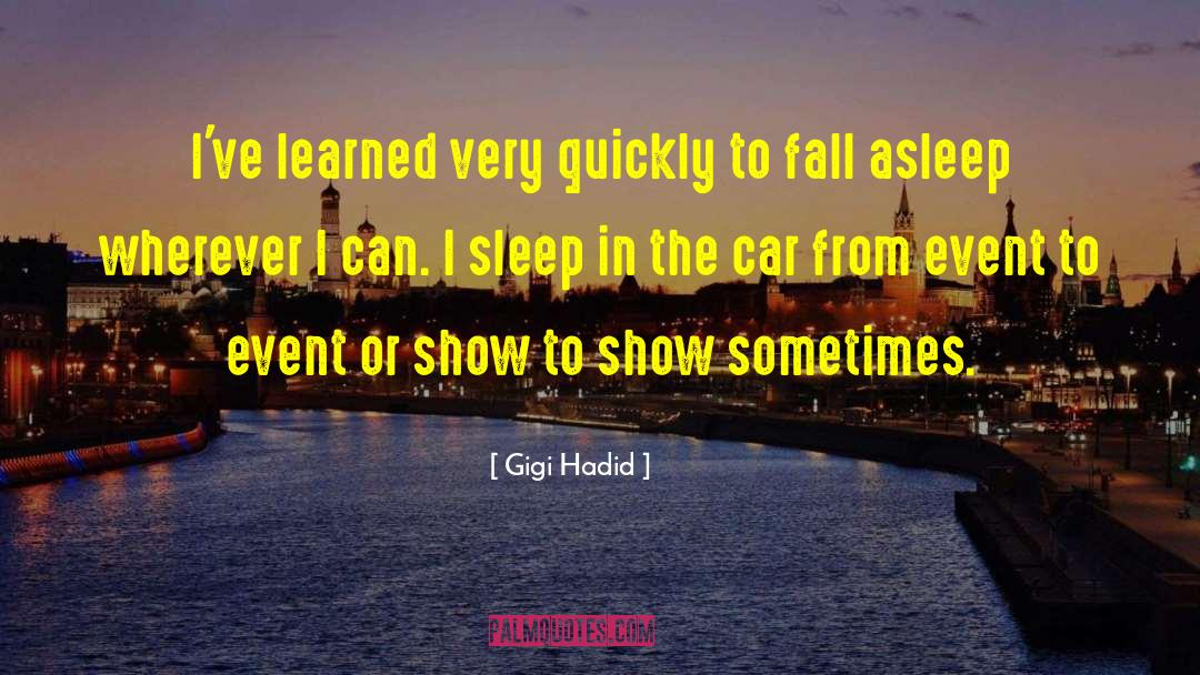 Antique Car Show quotes by Gigi Hadid