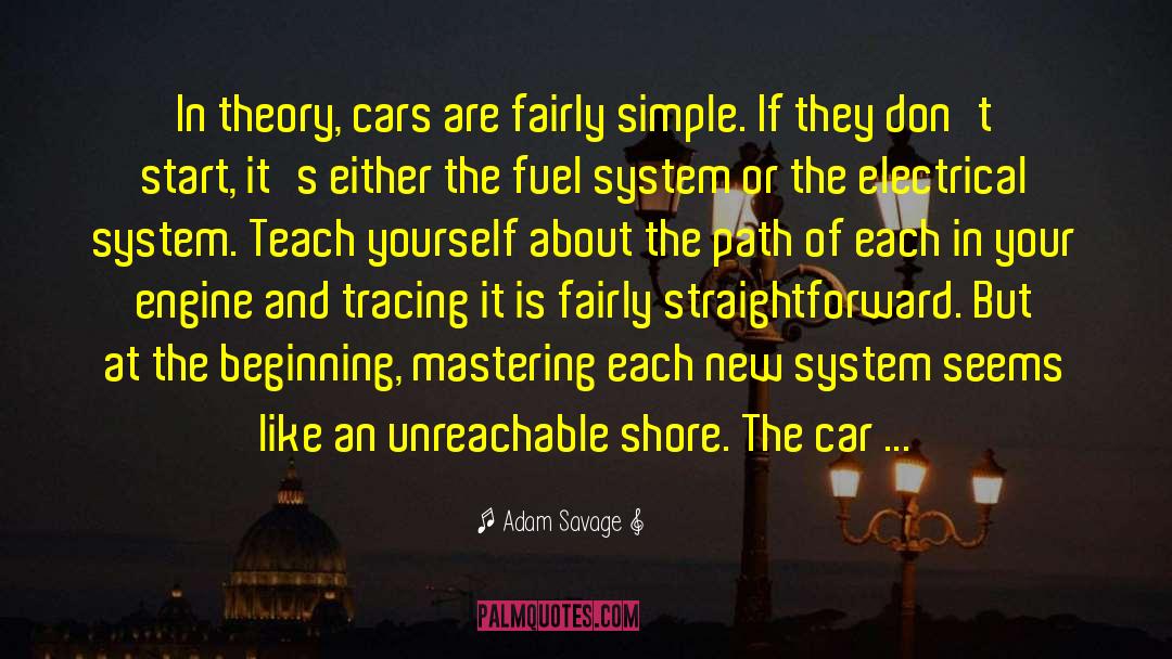 Antique Cars quotes by Adam Savage