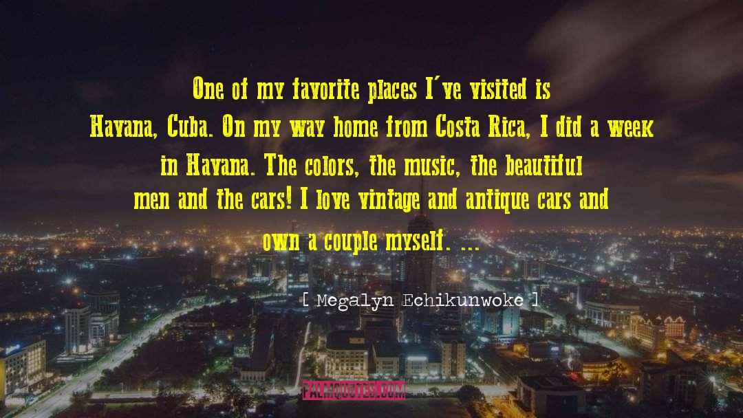 Antique Cars quotes by Megalyn Echikunwoke