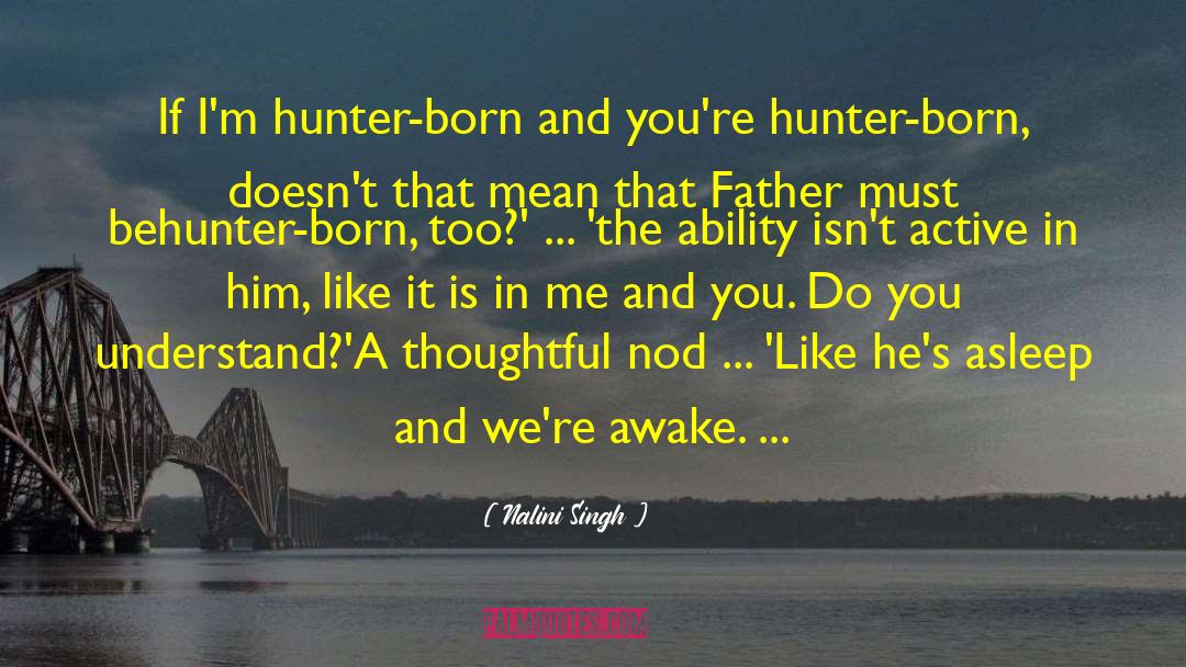 Antique Hunter quotes by Nalini Singh