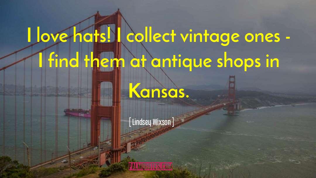 Antique quotes by Lindsey Wixson