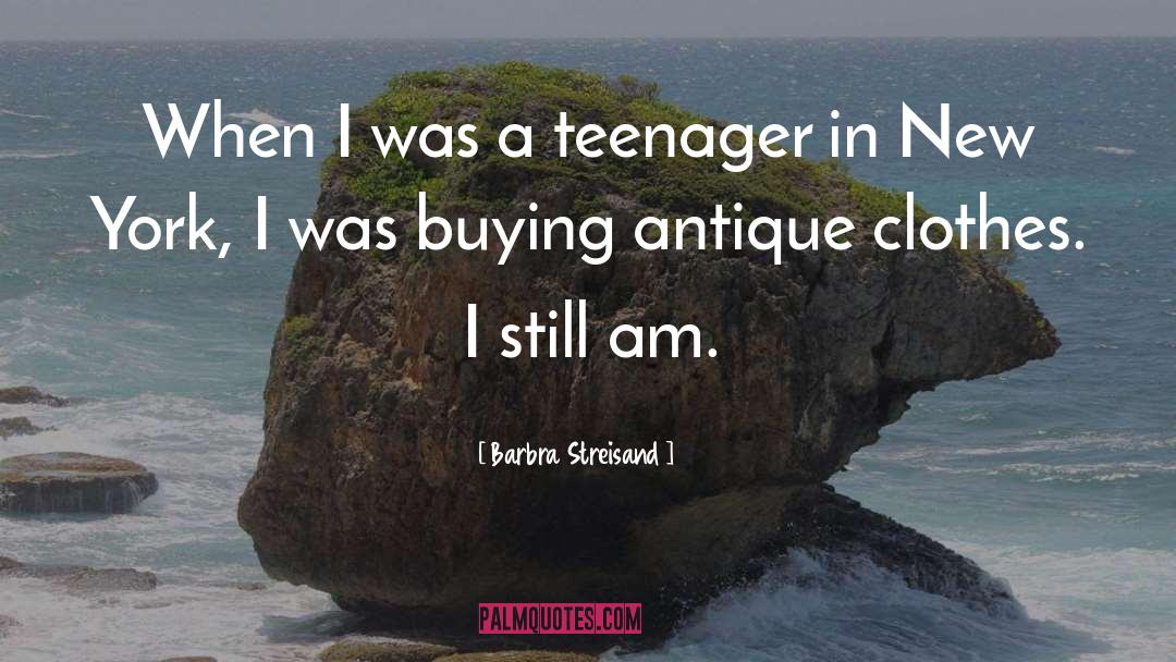 Antiques quotes by Barbra Streisand