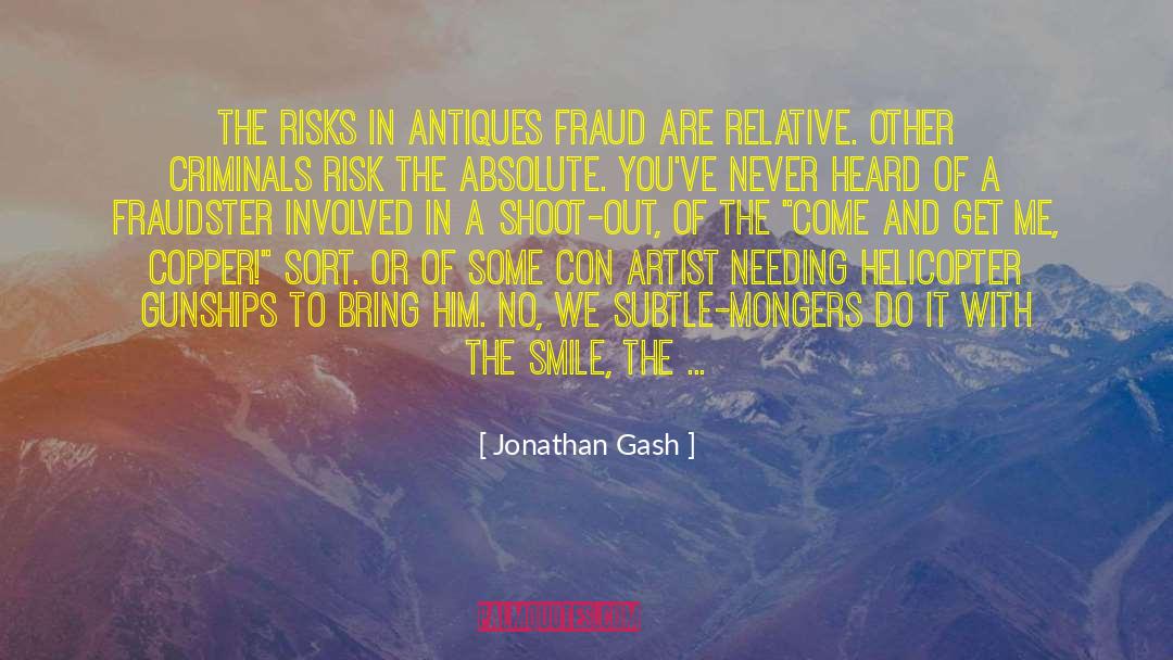 Antiques quotes by Jonathan Gash