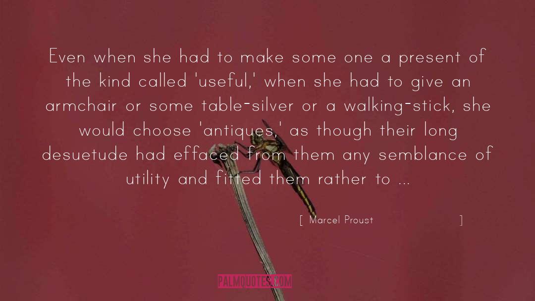 Antiques Roadshow quotes by Marcel Proust