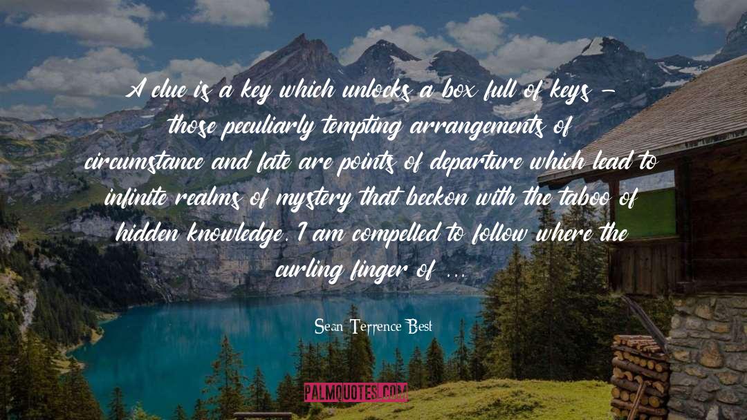 Antiquity quotes by Sean Terrence Best