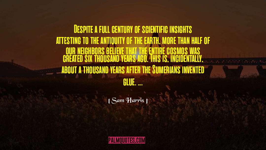 Antiquity quotes by Sam Harris